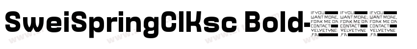 SweiSpringCIKsc Bold字体转换